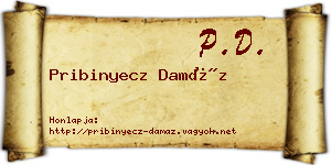 Pribinyecz Damáz névjegykártya